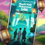 Peringatan Maulid Nabi Muhammad SAW: Mengambil Teladan dari Kisah Kelahiran Sang Cahaya