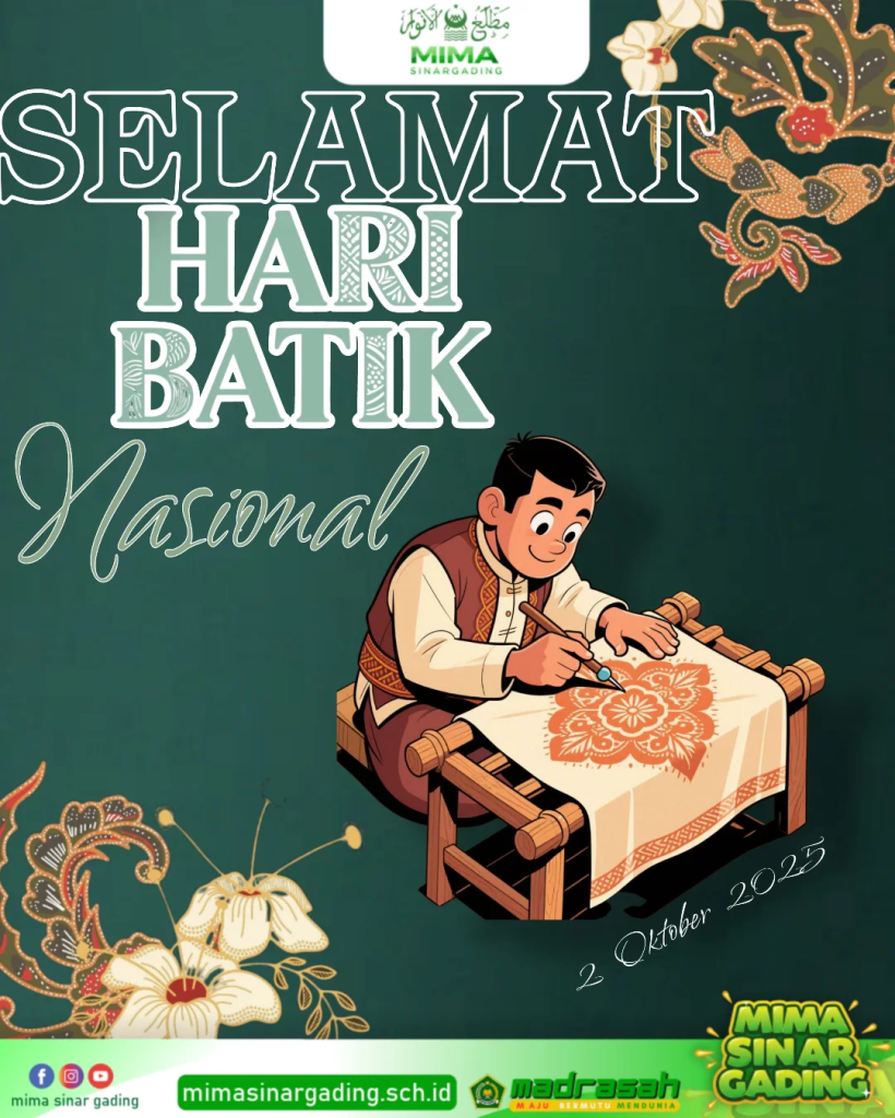 Hari Batik Nasional 2025: Bangga Warisan Dunia, Tingkatkan Kreativitas Bangsa