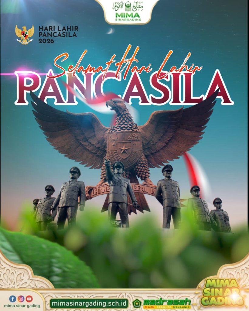 Memperingati Hari Lahir Pancasila 1 Juni 2026: Meneguhkan Karakter Bangsa di Lingkungan Madrasah